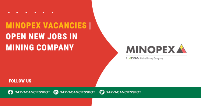 Minopex Vacancies for Mining and Plant Maintenance Professionals