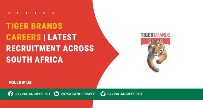 Tiger Brands Vacancies | Food Manufacturing Roles